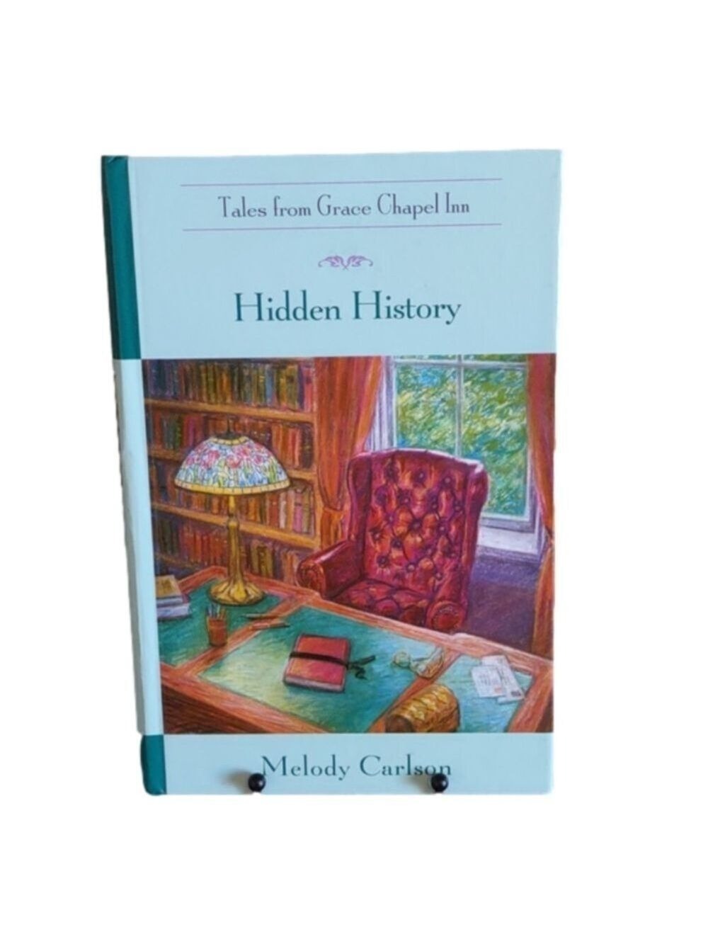 Hidden History Melody Carlson Book Four Tales From Grace Chapel Inn